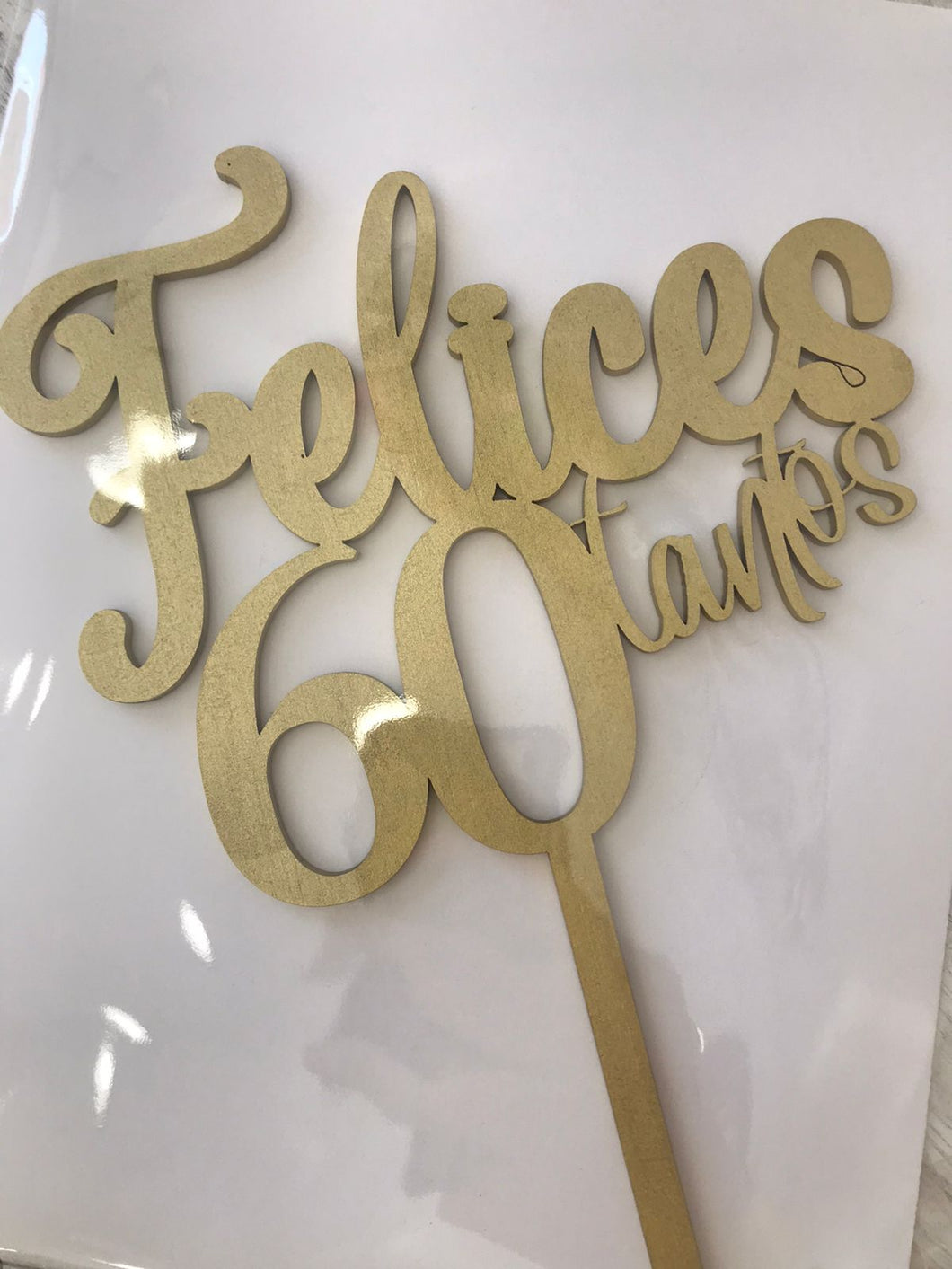 Cake Topper Dorado Felices 60