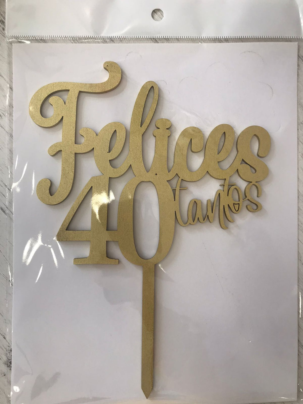 Cake Topper Dorado Felices 40