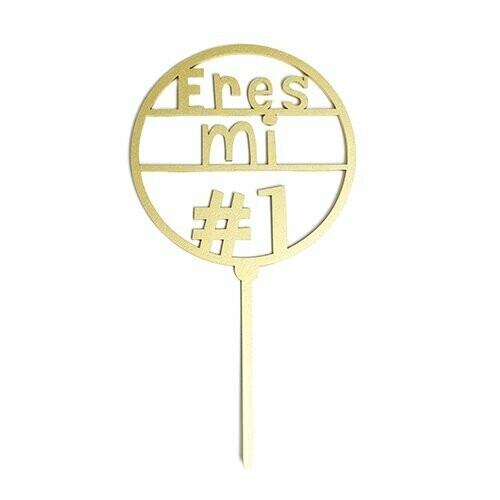 Letrero Eres Mi #1 Gold