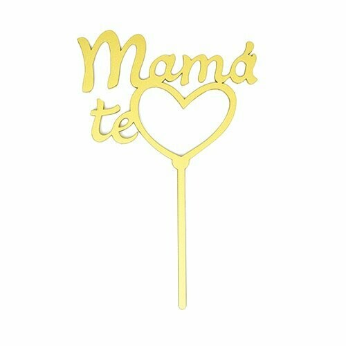 Letrero Mama Te Amo Corazon Gold